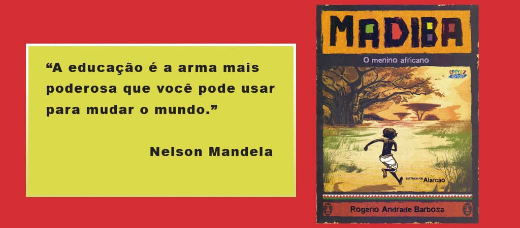 Madiba, O Menino Africano